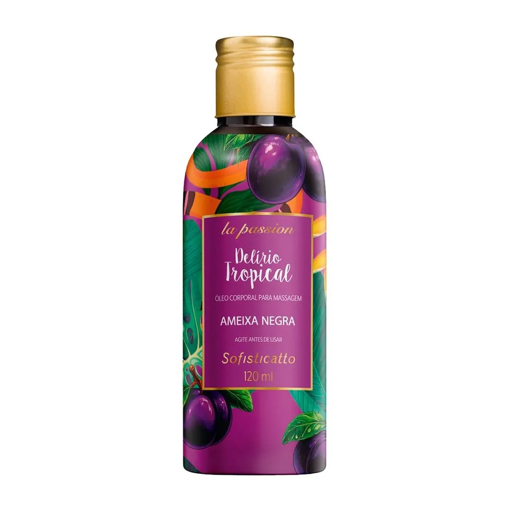 ÓLEO CORPORAL PARA BANHO E MASSAGEM AMEIXA NEGRA DELÍRIO TROPICAL 120ML - SOFISTICATTO